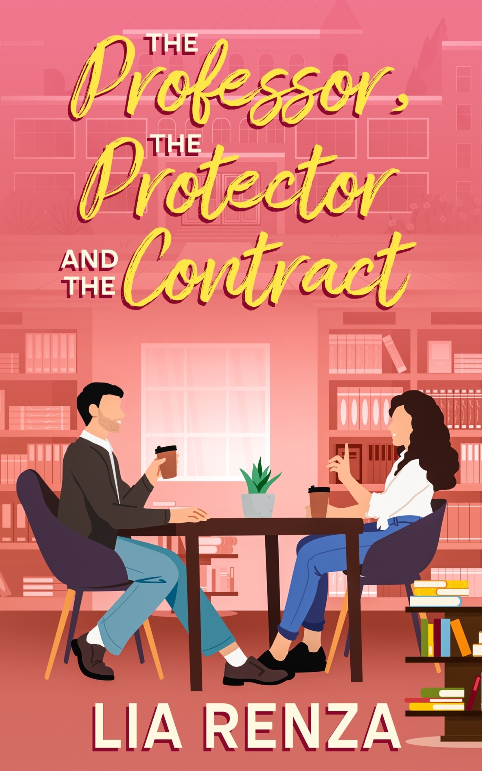 The Professor, The Protector & The Contract book cover